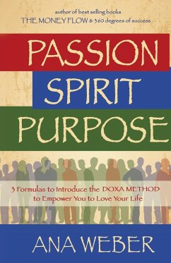 Passion Spirit Purpose - Weber, Ana