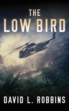 The Low Bird - Robbins, David L.