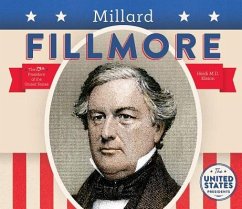 Millard Fillmore - Elston, Heidi M D