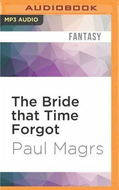 The Bride That Time Forgot - Magrs, Paul