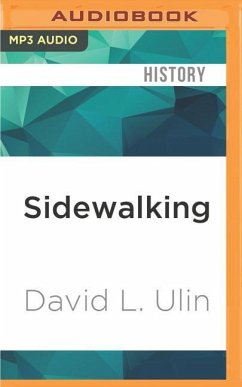 Sidewalking - Ulin, David L