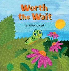 Worth the Wait - Kreloff, Elliot