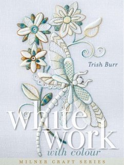 Whitework with Colour - Burr, Trish