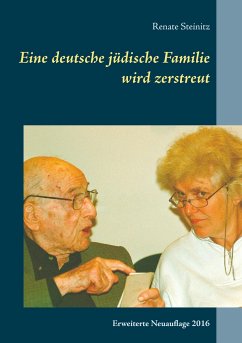Eine deutsche jüdische Familie wird zerstreut - Steinitz, Renate