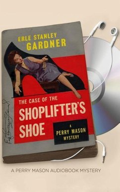The Case of the Shoplifter's Shoe - Gardner, Erle Stanley