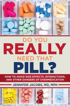 Do You Really Need That Pill? - Jacobs, Jennifer