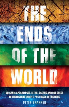 The Ends of the World (eBook, ePUB) - Brannen, Peter