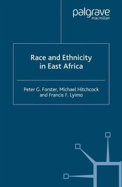 Race and Ethnicity in East Africa - Forster, P.;Hitchcock, M.;Lyimo, F.