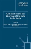Globalization and the Dilemmas of the State in the South