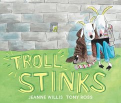 Troll Stinks - Willis, Jeanne