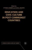 Education and Civic Culture in Post-Communist Countries