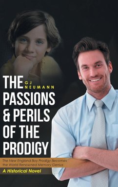 The Passions & Perils of the Prodigy - Neumann, Gj