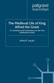 The Medieval Life of King Alfred the Great