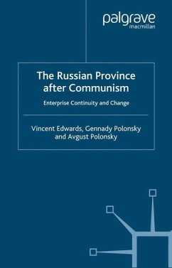 The Russian Province After Communism - Edwards, Vincent;Polonsky, Gennady