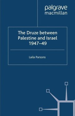 The Druze between Palestine and Israel 1947¿49 - Parsons, L.