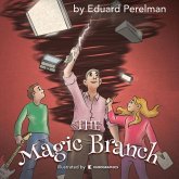 The Magic Branch: Volume 1