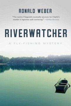 Riverwatcher - Weber, Ronald