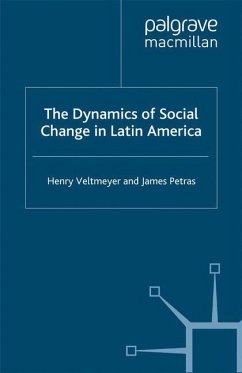 The Dynamics of Social Change in Latin America - Veltmeyer, Henry;Petras, J.