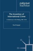 The Invention of International Crime