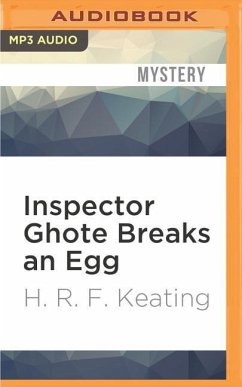 Inspector Ghote Breaks an Egg - Keating, H. R. F.