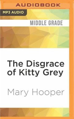 The Disgrace of Kitty Grey - Hooper, Mary