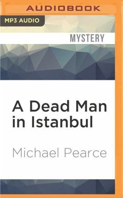 A Dead Man in Istanbul - Pearce, Michael