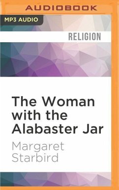 The Woman with the Alabaster Jar - Starbird, Margaret