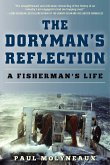 The Doryman's Reflection: A Fisherman's Life