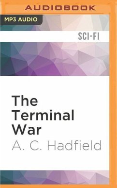 The Terminal War - Hadfield, A C