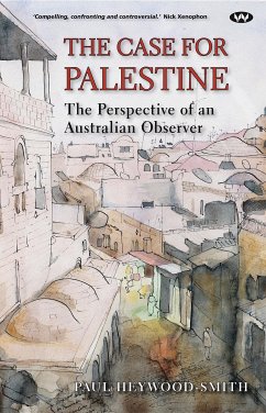 The Case for Palestine (eBook, ePUB) - Heywood-Smith, Paul