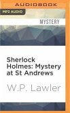 Sherlock Holmes: Mystery at St Andrews
