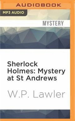 Sherlock Holmes: Mystery at St Andrews - Lawler, W P