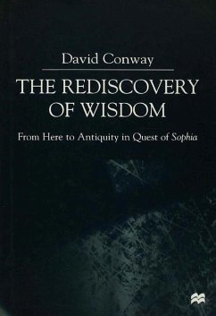 The Rediscovery of Wisdom - Conway, D.