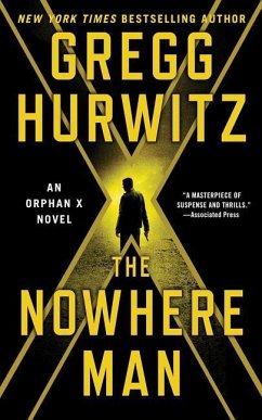 The Nowhere Man: An Orphan X Novel - Hurwitz, Gregg Andrew