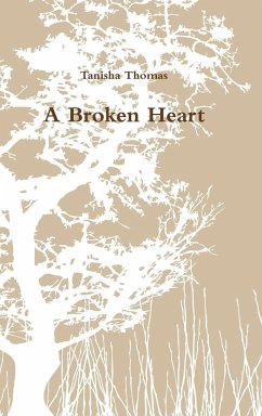 A Broken Heart - Thomas, Tanisha