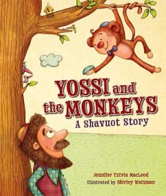 Yossi and the Monkeys - MacLeod, Jennifer Tzivia