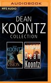 Dean Koontz Collection: The Vision & the Funhouse