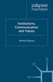 Institutions, Communication and Values