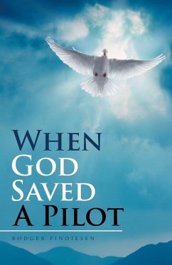 When God Saved a Pilot - Findiesen, Rodger