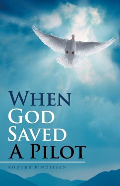 When God Saved a Pilot