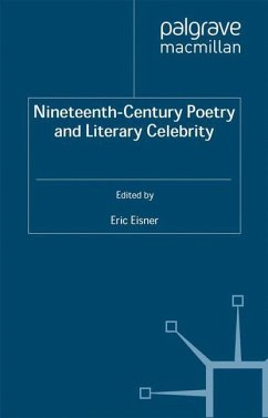 Nineteenth-Century Poetry and Literary Celebrity - Eisner, E.