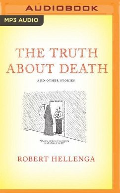 The Truth about Death - Hellenga, Robert