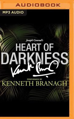 Heart of Darkness: A Signature Performance by Kenneth Branagh - Conrad, Joseph