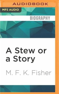 A Stew or a Story - Fisher, M F K