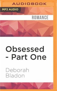 Obsessed - Part One - Bladon, Deborah