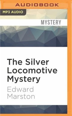 The Silver Locomotive Mystery - Marston, Edward