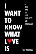 I Want to Know What Love Is - Bild 1