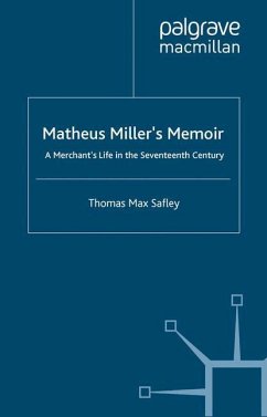 Matheus Miller¿s Memoir - Safley, T.