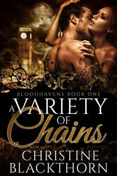 A Variety of Chains (eBook, ePUB) - Blackthorn, Christine