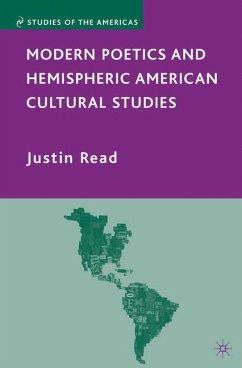 Modern Poetics and Hemispheric American Cultural Studies - Read, J.